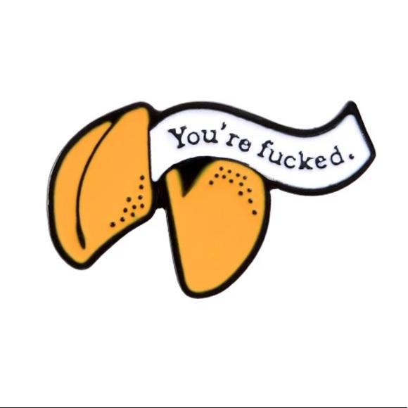 1 LEFT‼️ Funny Fortune Cookie Rude Swearing Youred F-Ed Pin - Picture 1 of 8